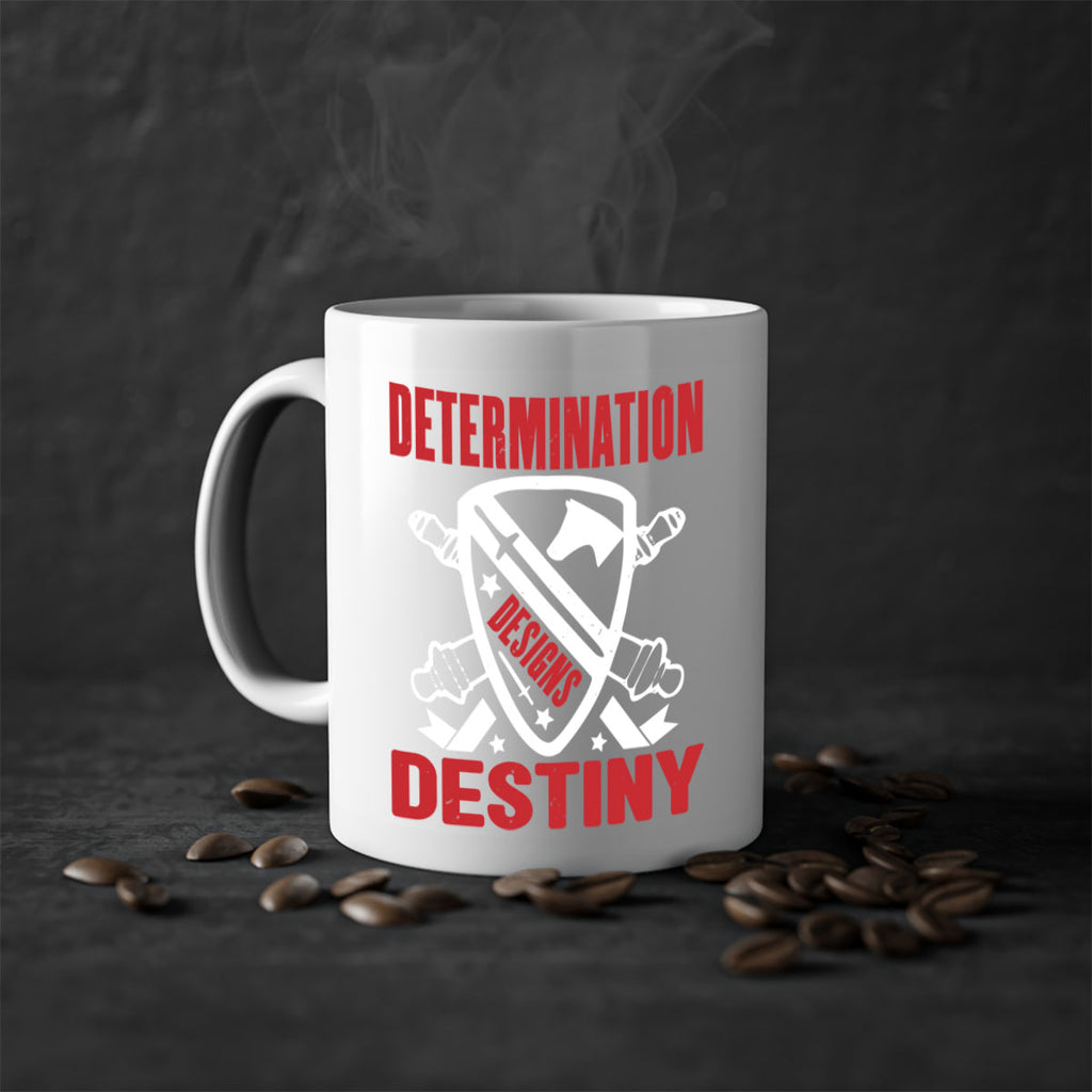 determination is destiny Style 29#- 4th Of July-Mug / Coffee Cup