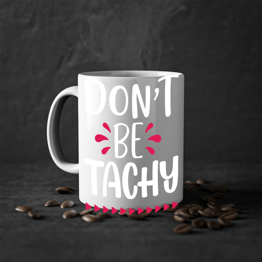 don't be tachy style 185#- christmas-Mug / Coffee Cup