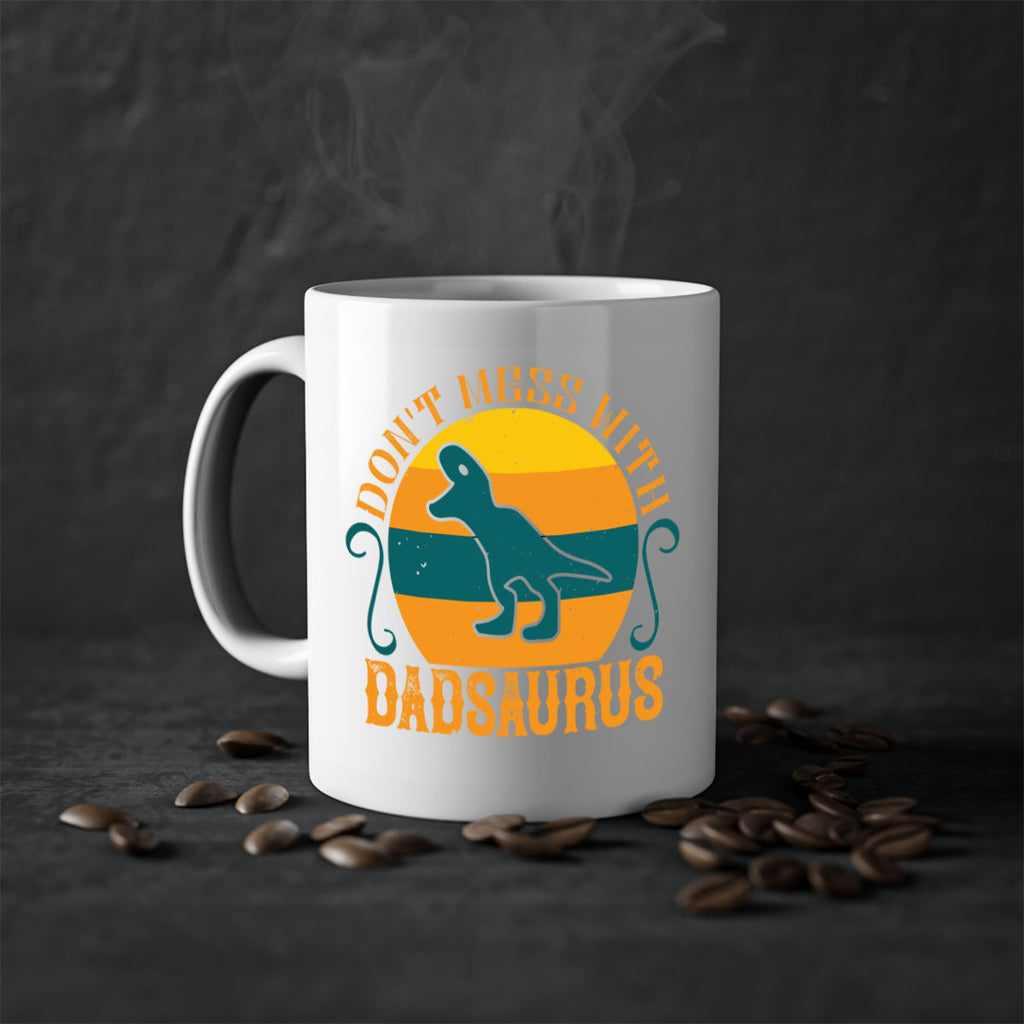 dont mess with dadsaurus 225#- fathers day-Mug / Coffee Cup