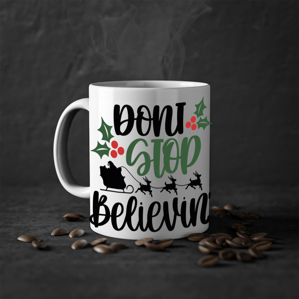 dont stop believin 157#- christmas-Mug / Coffee Cup