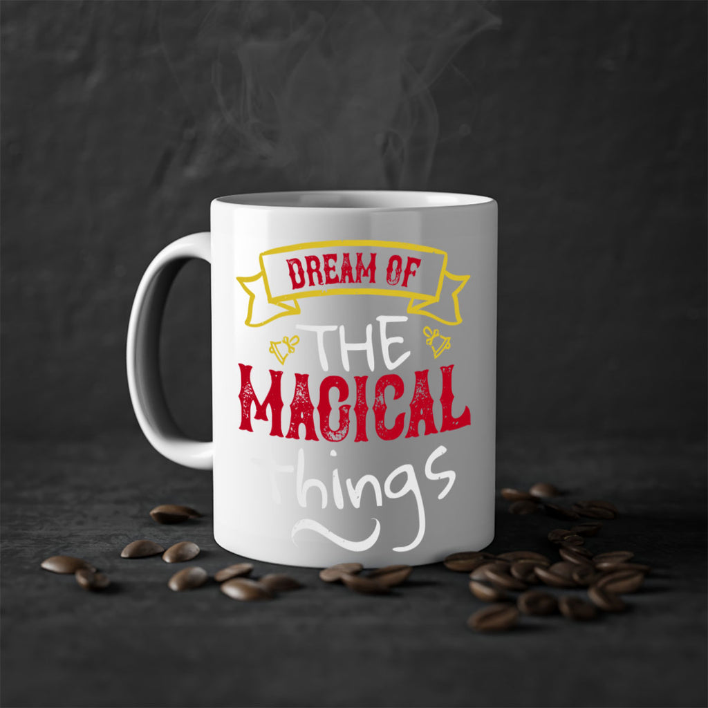 dream of the magical things 459#- christmas-Mug / Coffee Cup