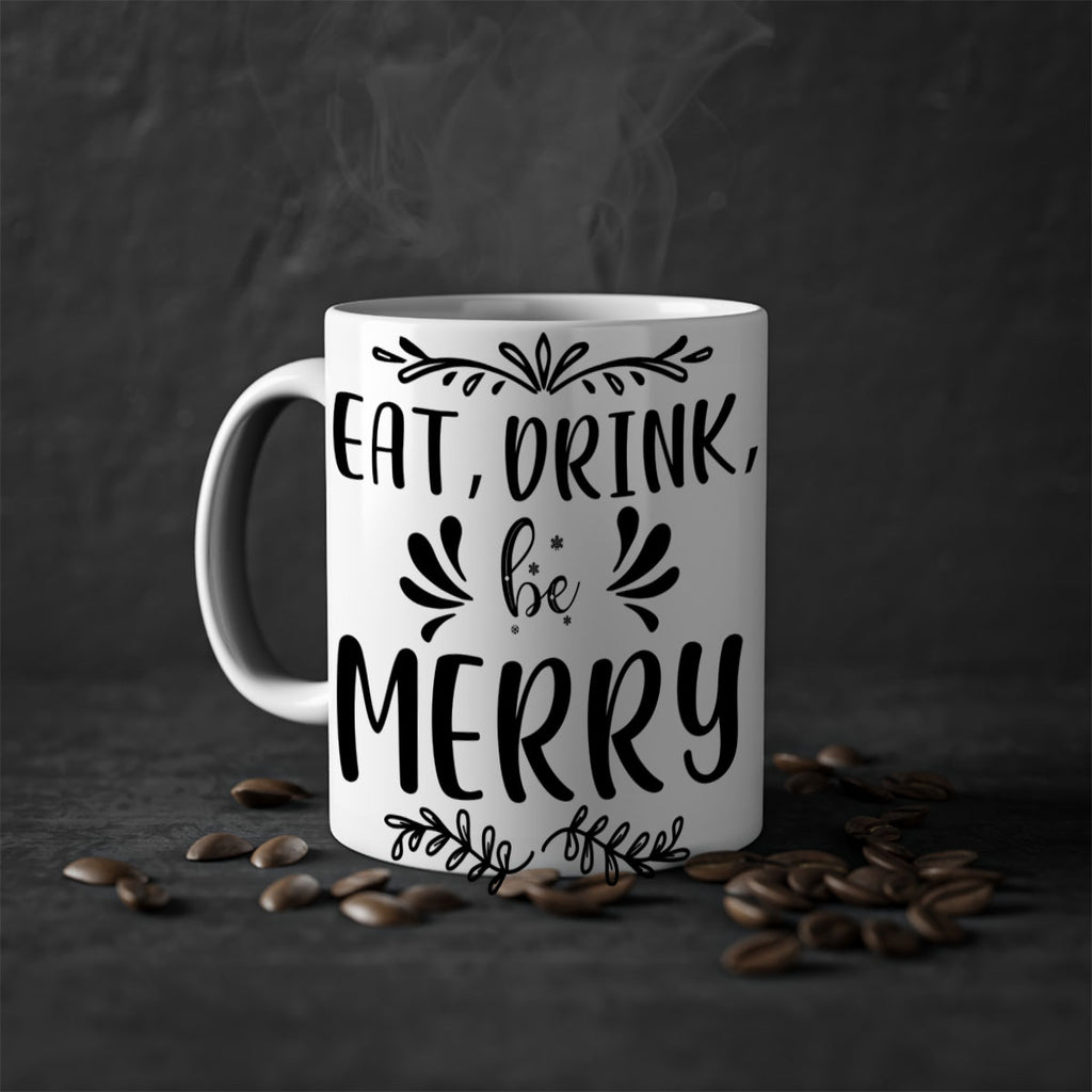 eat, drink, be merry style 193#- christmas-Mug / Coffee Cup