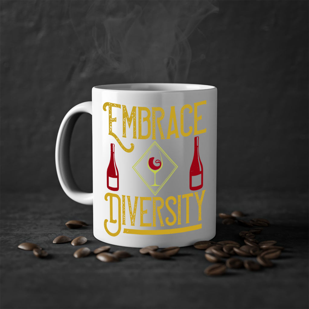 embrace diversity 218#- wine-Mug / Coffee Cup