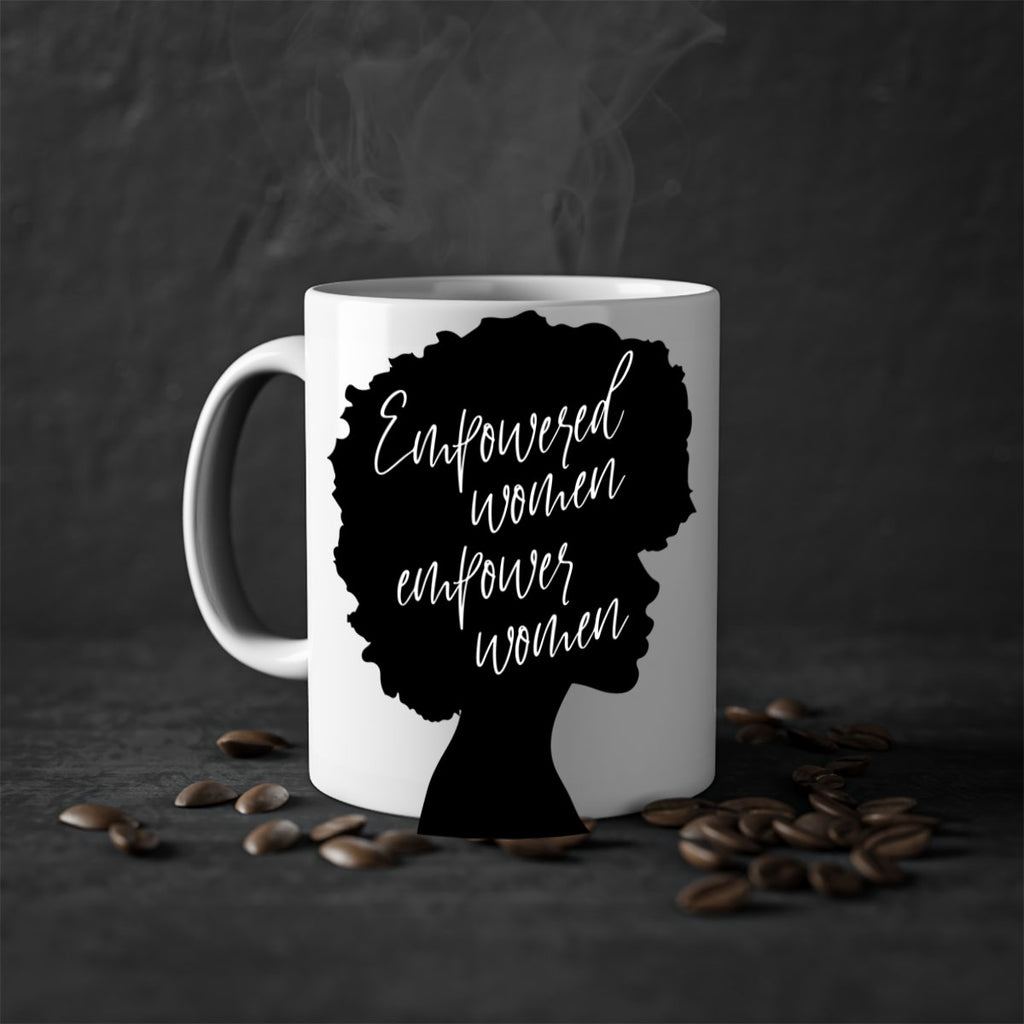 empowered women empower women 3#- Black women - Girls-Mug / Coffee Cup