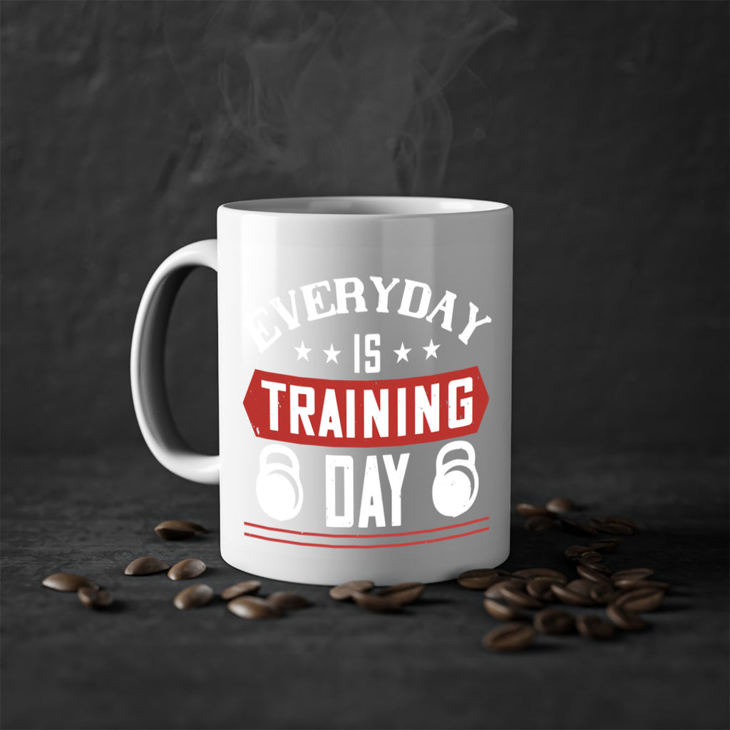everyday is training day 54#- gym-Mug / Coffee Cup