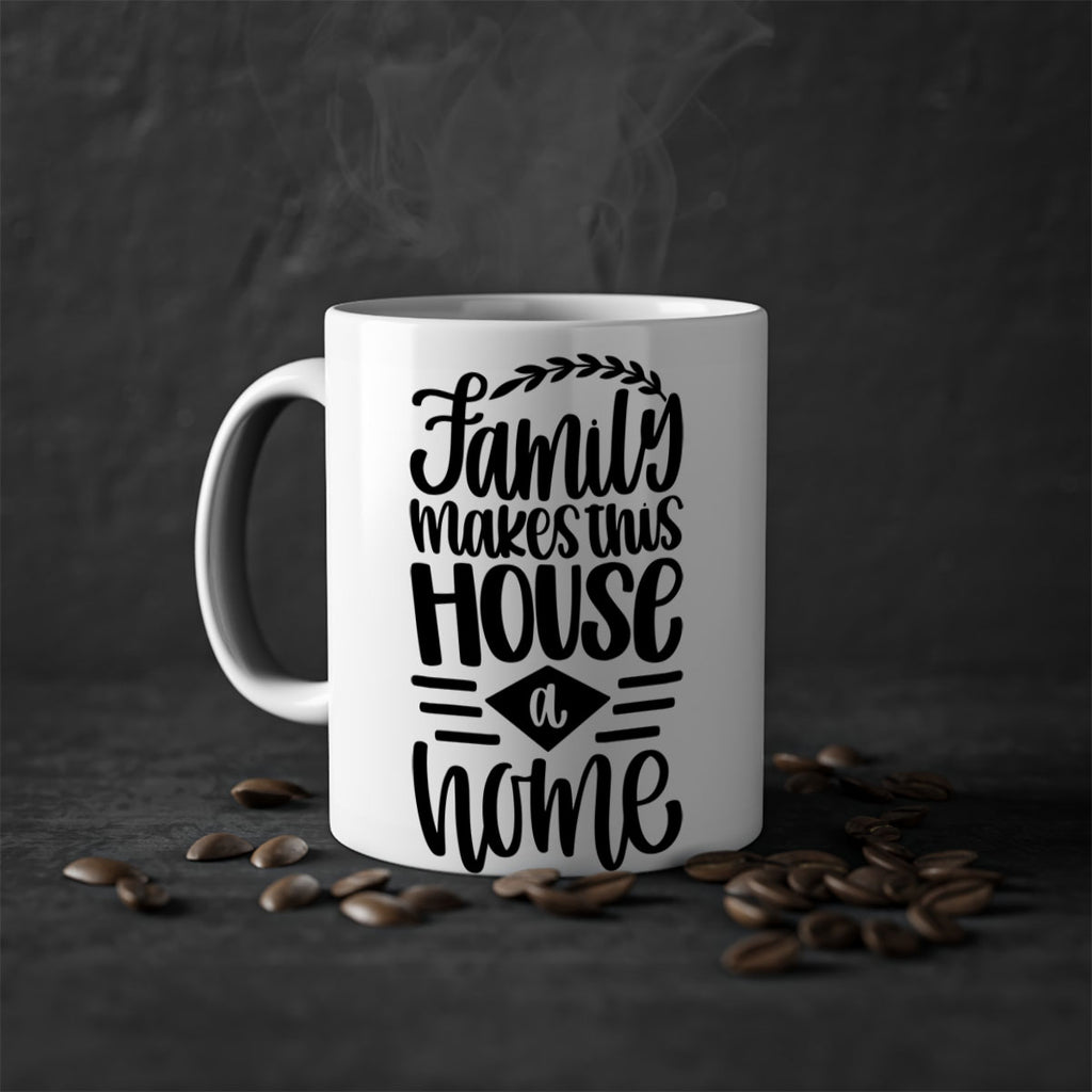 family makes this house a home 18#- home-Mug / Coffee Cup