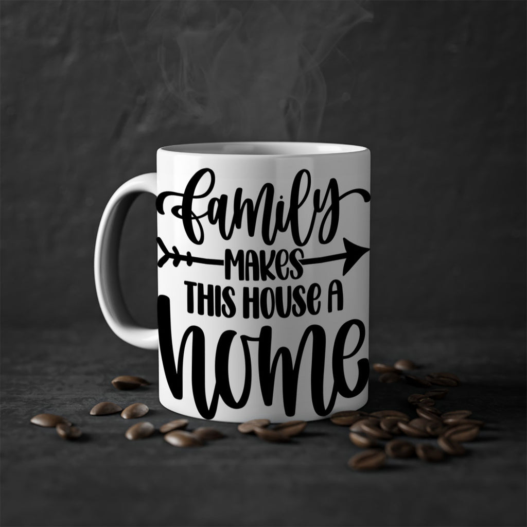 family makes this house a home 19#- home-Mug / Coffee Cup