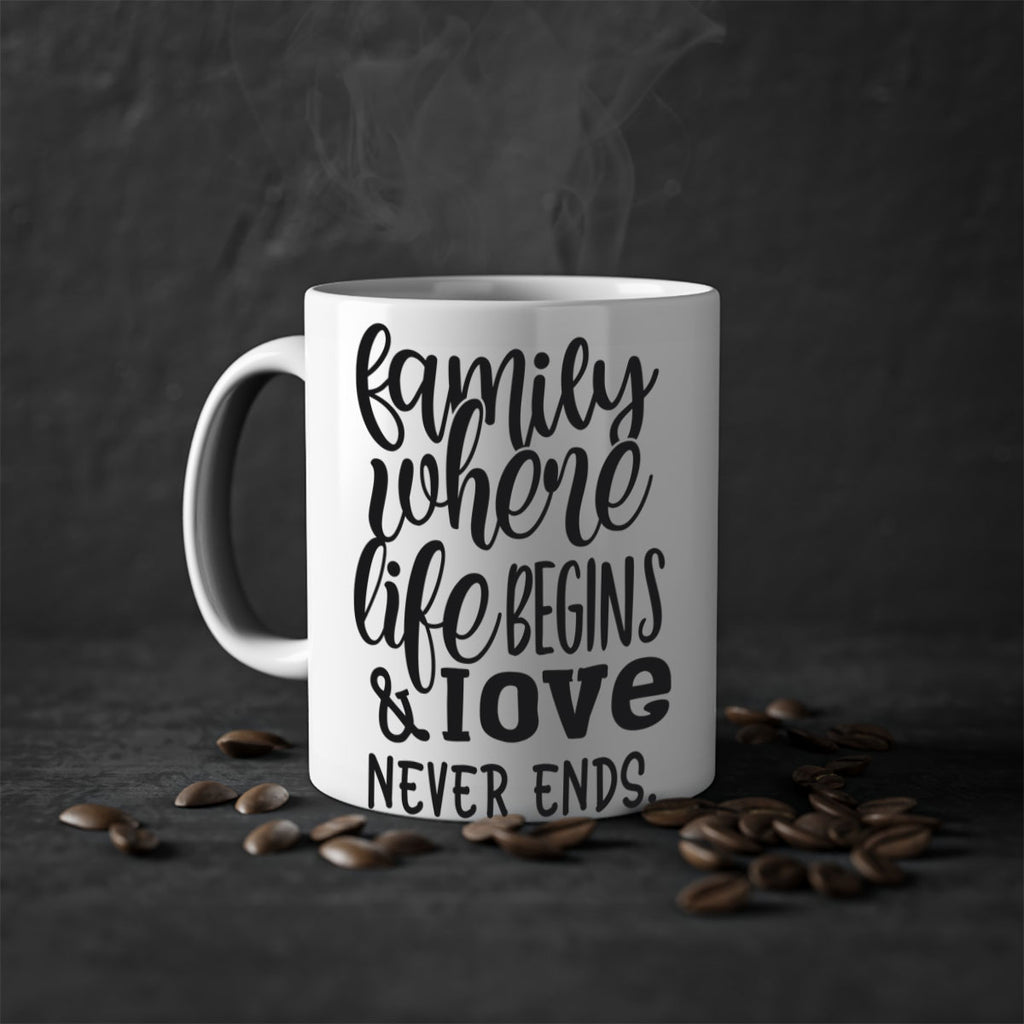 family where life begins love never ends 34#- Family-Mug / Coffee Cup