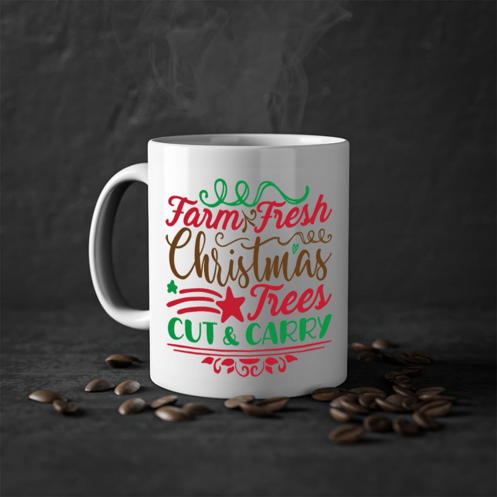 farm fresh christmas trees cut carry 274#- christmas-Mug / Coffee Cup