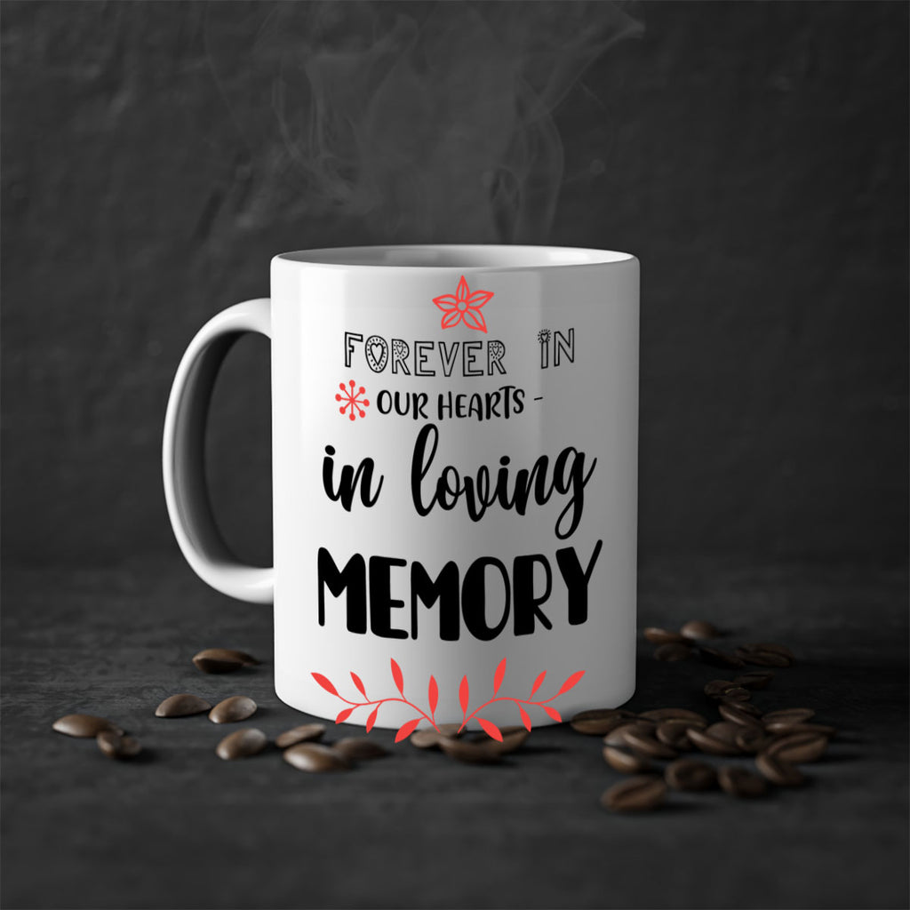 forever in our hearts in loving memory style 214#- christmas-Mug / Coffee Cup