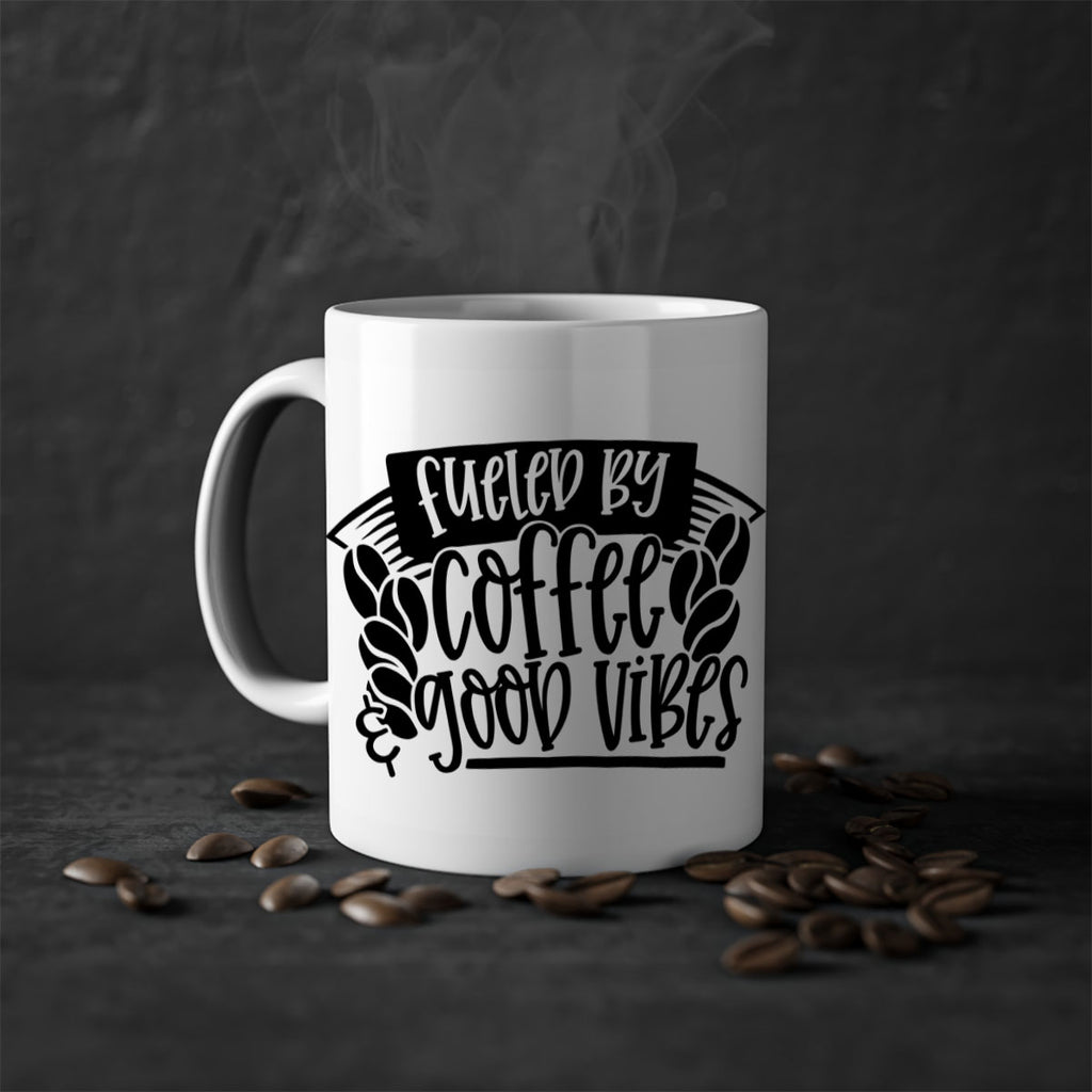 fueled by coffee good vibes 120#- coffee-Mug / Coffee Cup