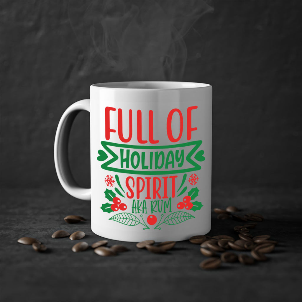 full of holiday spirit aka rum style 222#- christmas-Mug / Coffee Cup