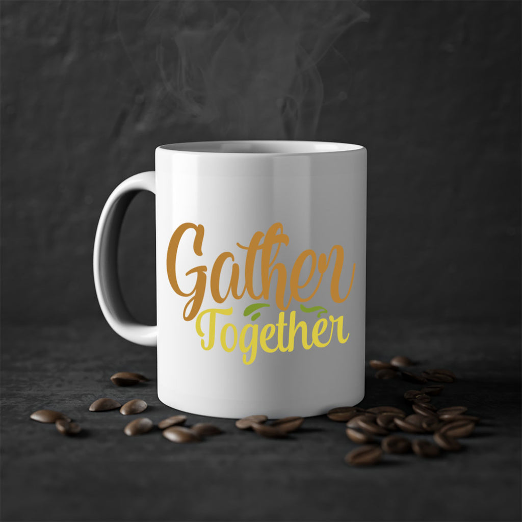 gather together 61#- thanksgiving-Mug / Coffee Cup