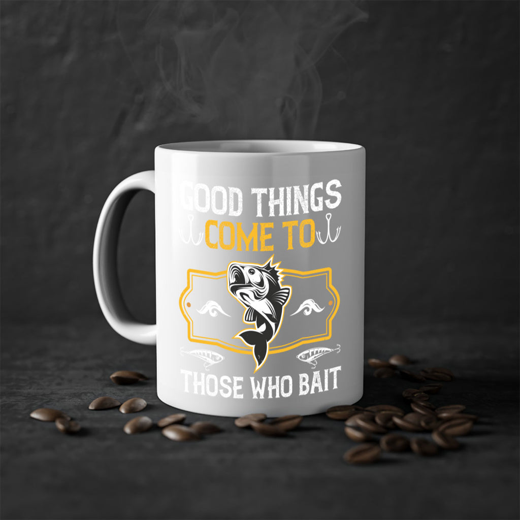 good things come to those who bait 262#- fishing-Mug / Coffee Cup