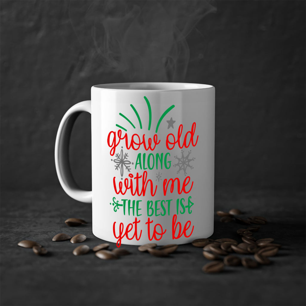 grow old along with me style 242#- christmas-Mug / Coffee Cup