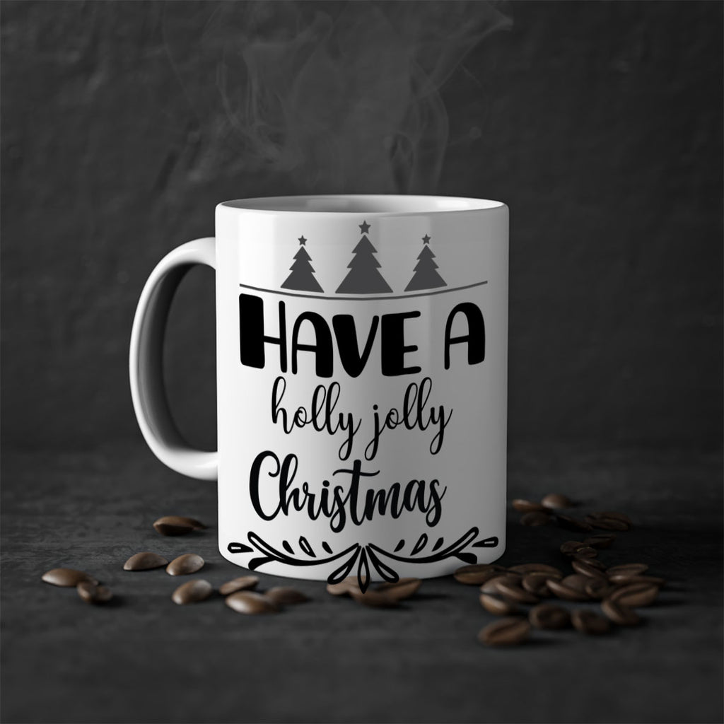 have a holly jolly christmas style 275#- christmas-Mug / Coffee Cup