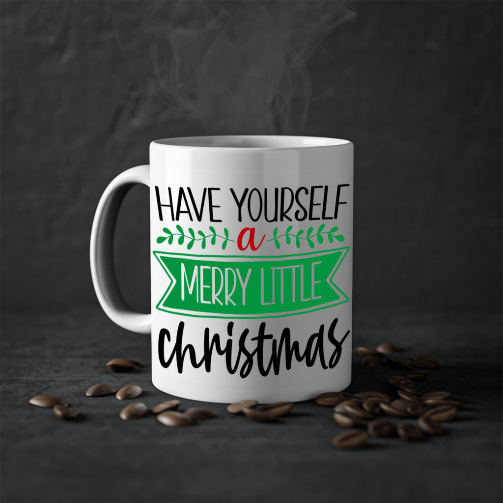 have yourself a merry little christmas style 276#- christmas-Mug / Coffee Cup