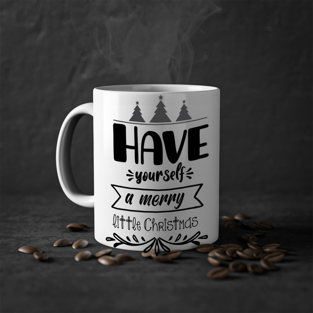 have yourself a merry little christmas style 277#- christmas-Mug / Coffee Cup