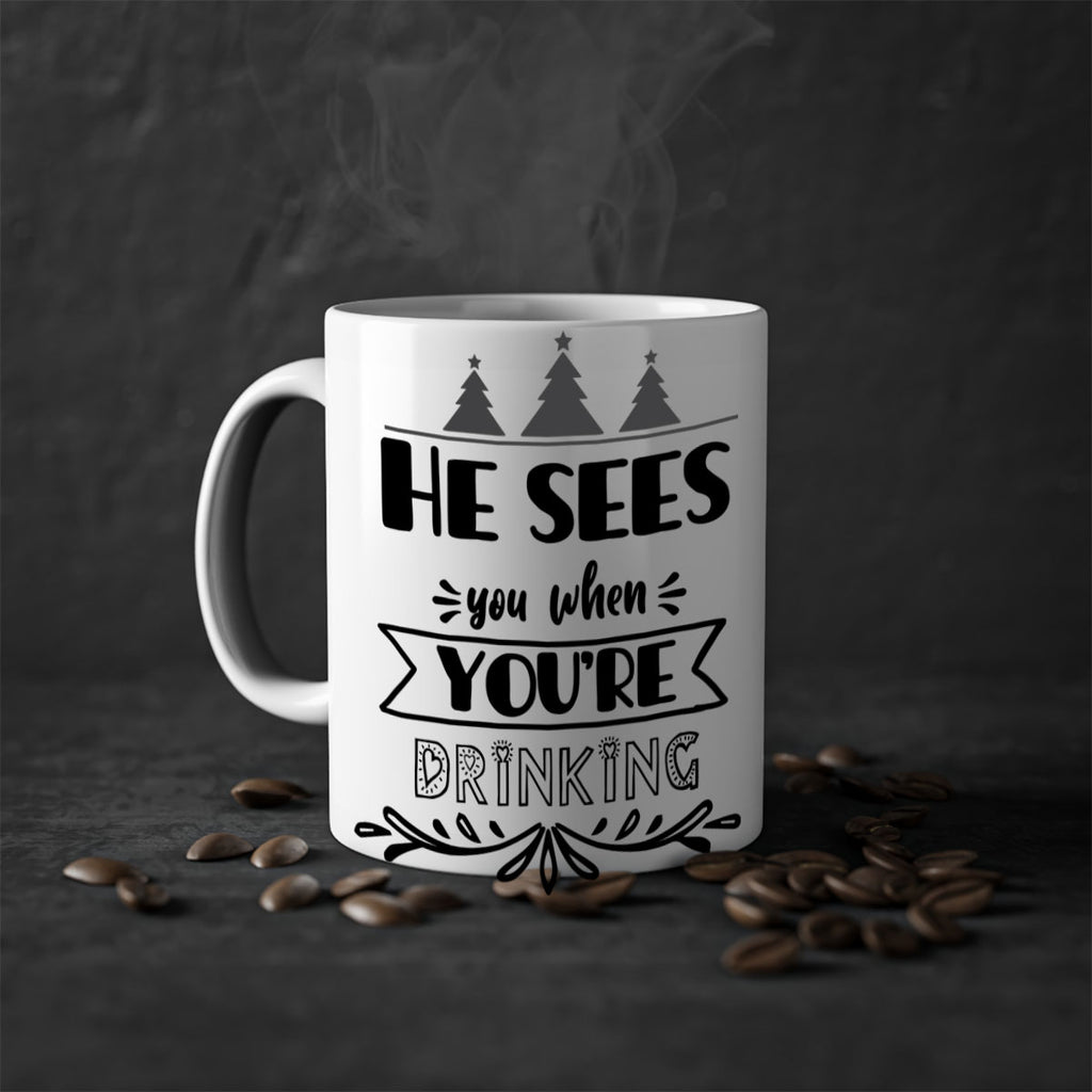 he sees you when you re drinking style 281#- christmas-Mug / Coffee Cup