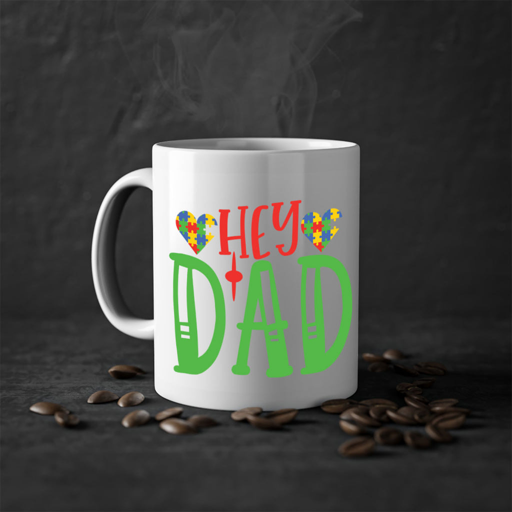 hey dad Style 14#- autism-Mug / Coffee Cup