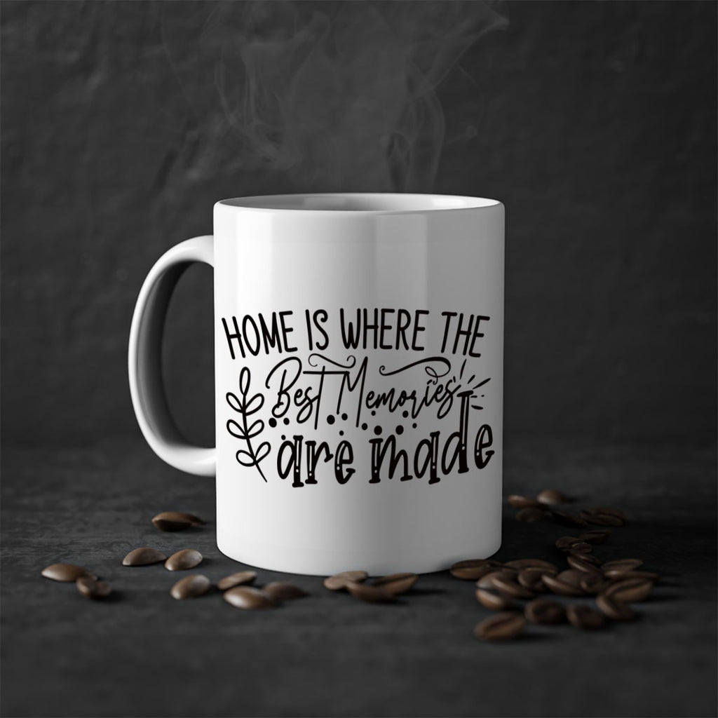 home is where the best memories are made 99#- home-Mug / Coffee Cup