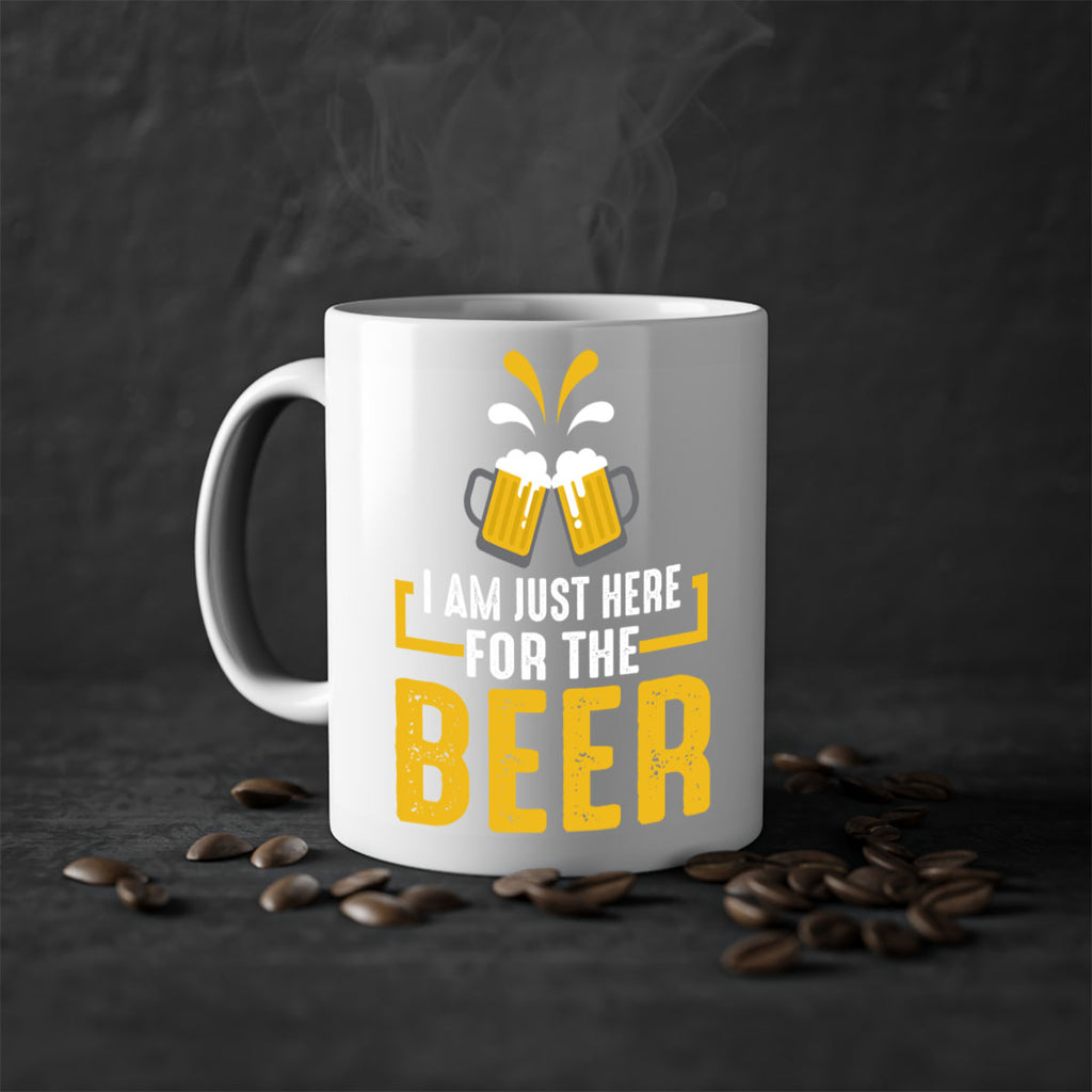 i am just here for the beer 113#- beer-Mug / Coffee Cup