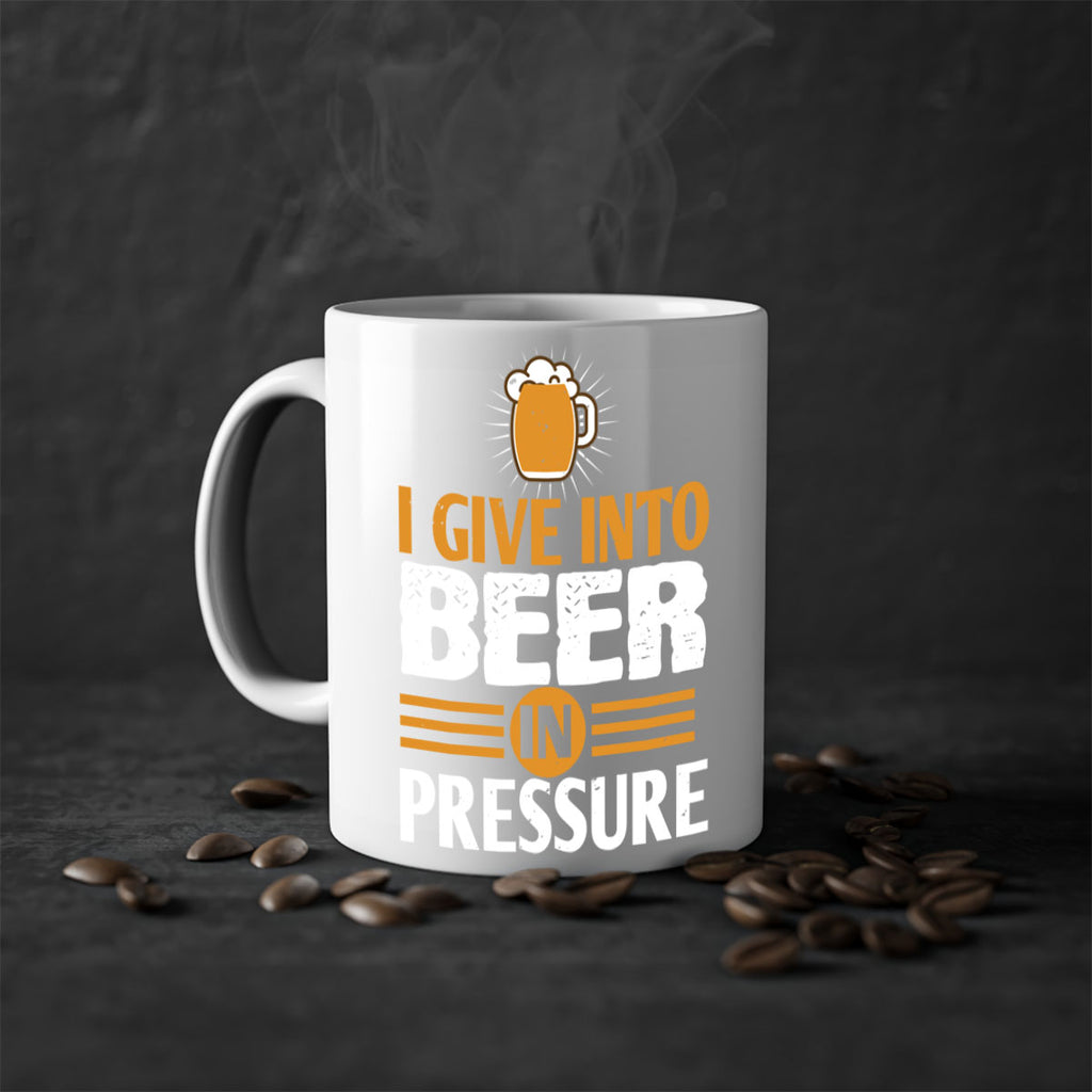 i give in to beer in pressure 80#- beer-Mug / Coffee Cup