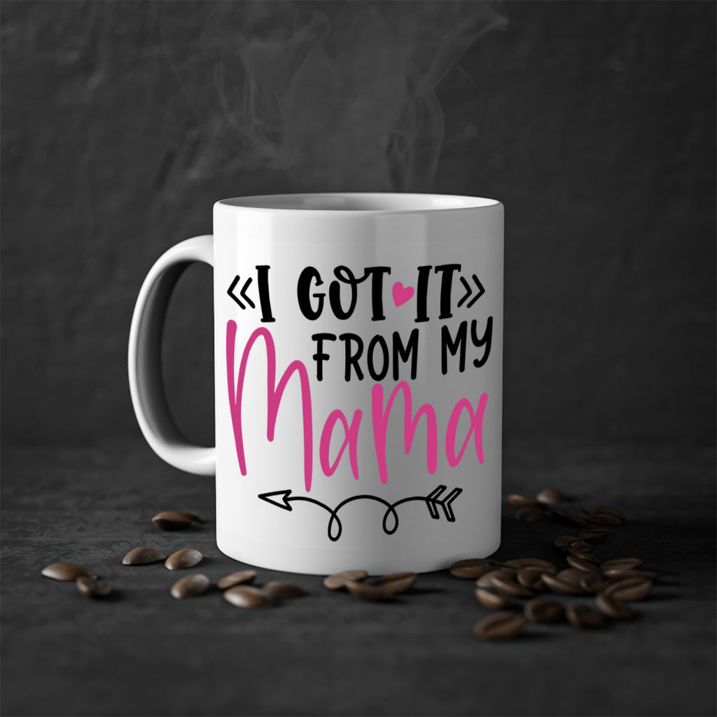 i got it from my mama Style 253#- baby2-Mug / Coffee Cup