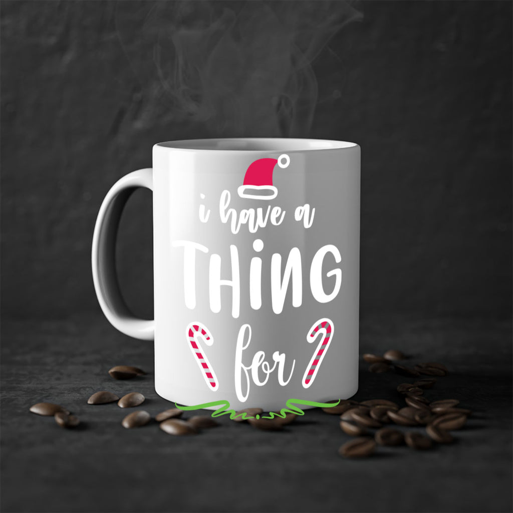 i have a thing for style 325#- christmas-Mug / Coffee Cup