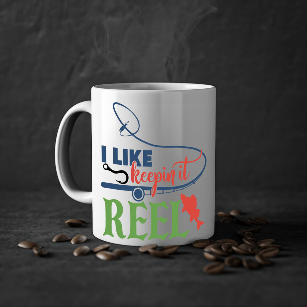 i like keepin it reel 213#- fishing-Mug / Coffee Cup
