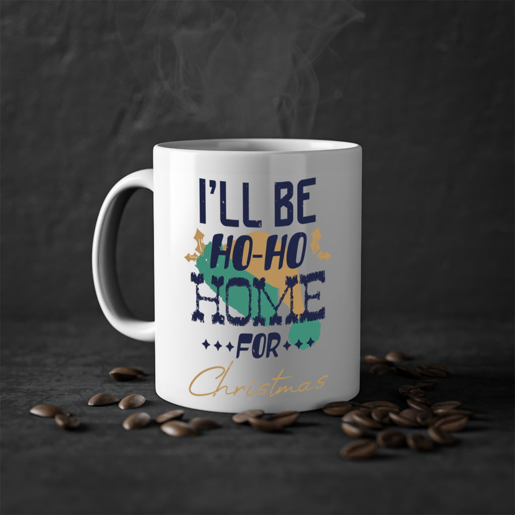 i’ll be hohohome for christmas 386#- christmas-Mug / Coffee Cup