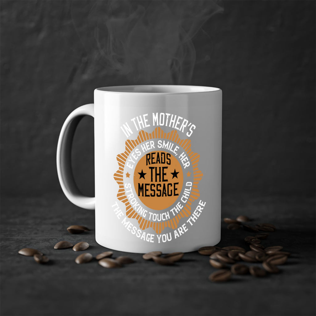 in the mother’s eyes 73#- mothers day-Mug / Coffee Cup