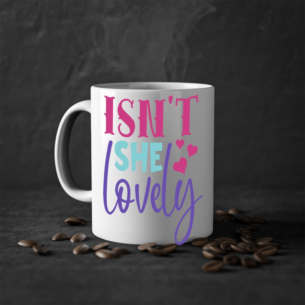 isnt she lovely Style 236#- baby2-Mug / Coffee Cup