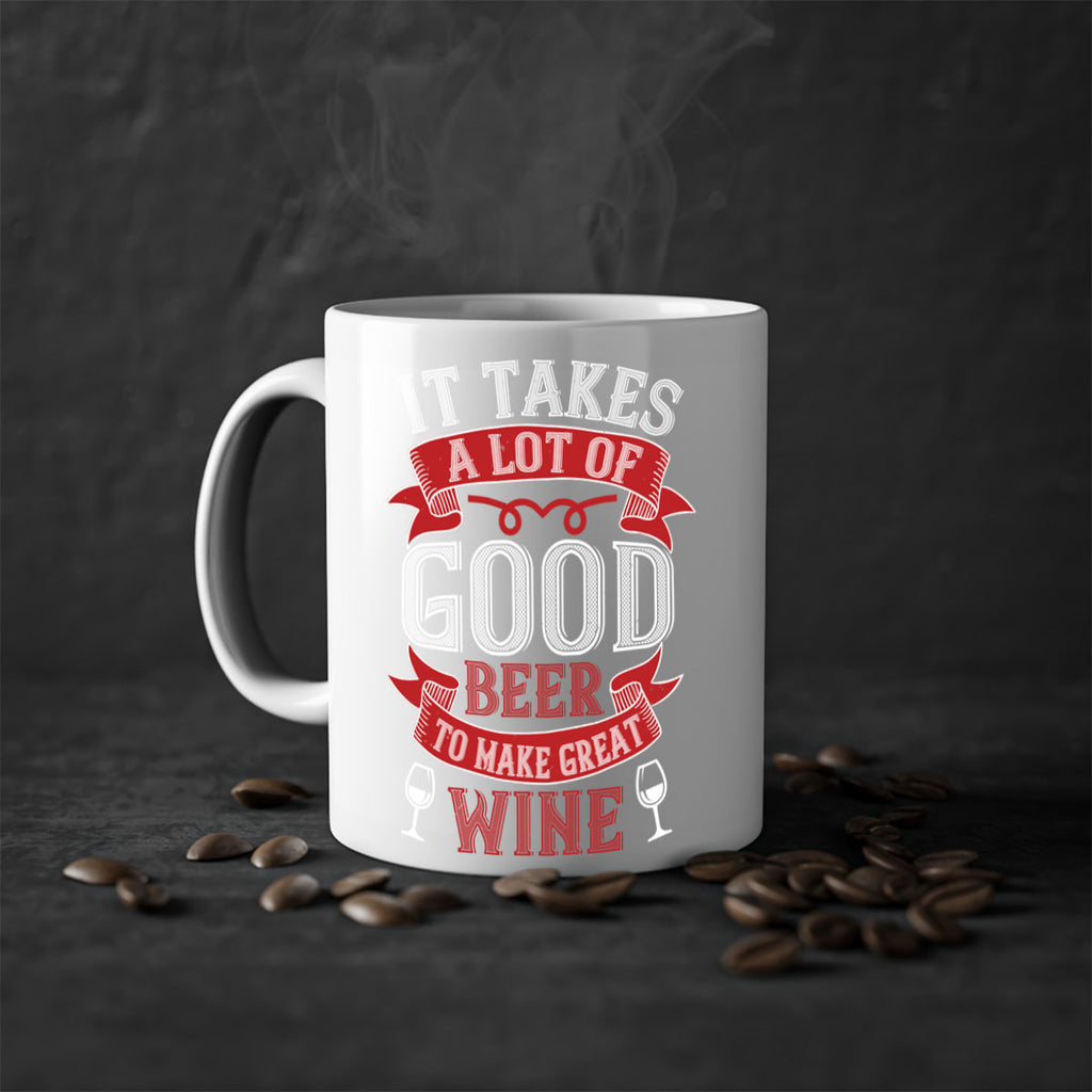 it takes a lot of 73#- wine-Mug / Coffee Cup