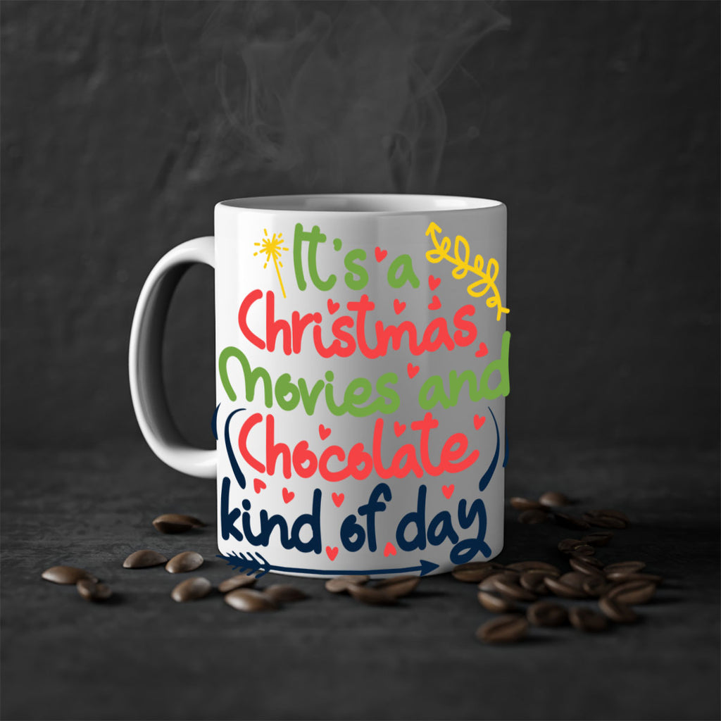 it’s a christmas movies and chocolate kind of dayy 248#- christmas-Mug / Coffee Cup