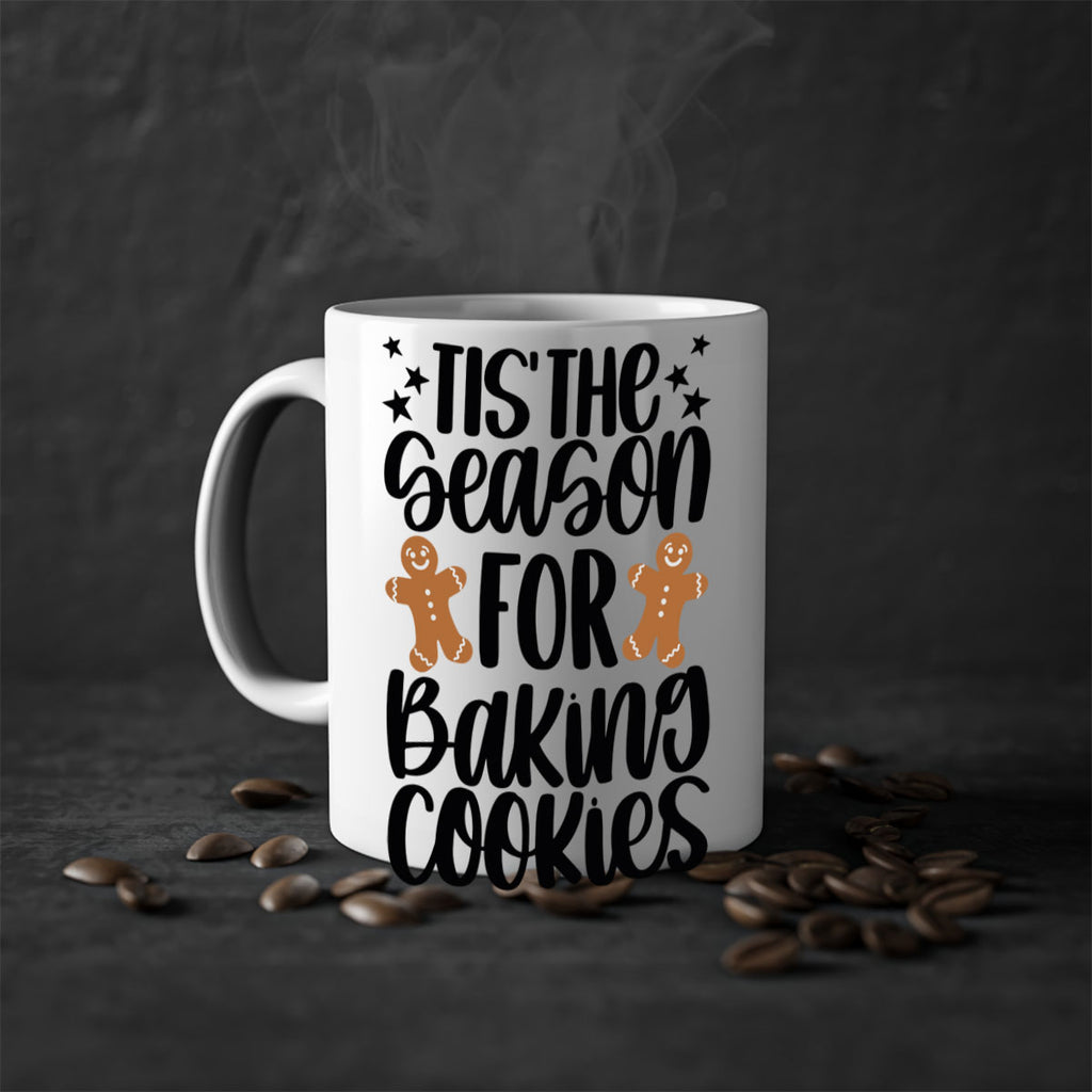 its the season for baking cookies 116#- christmas-Mug / Coffee Cup