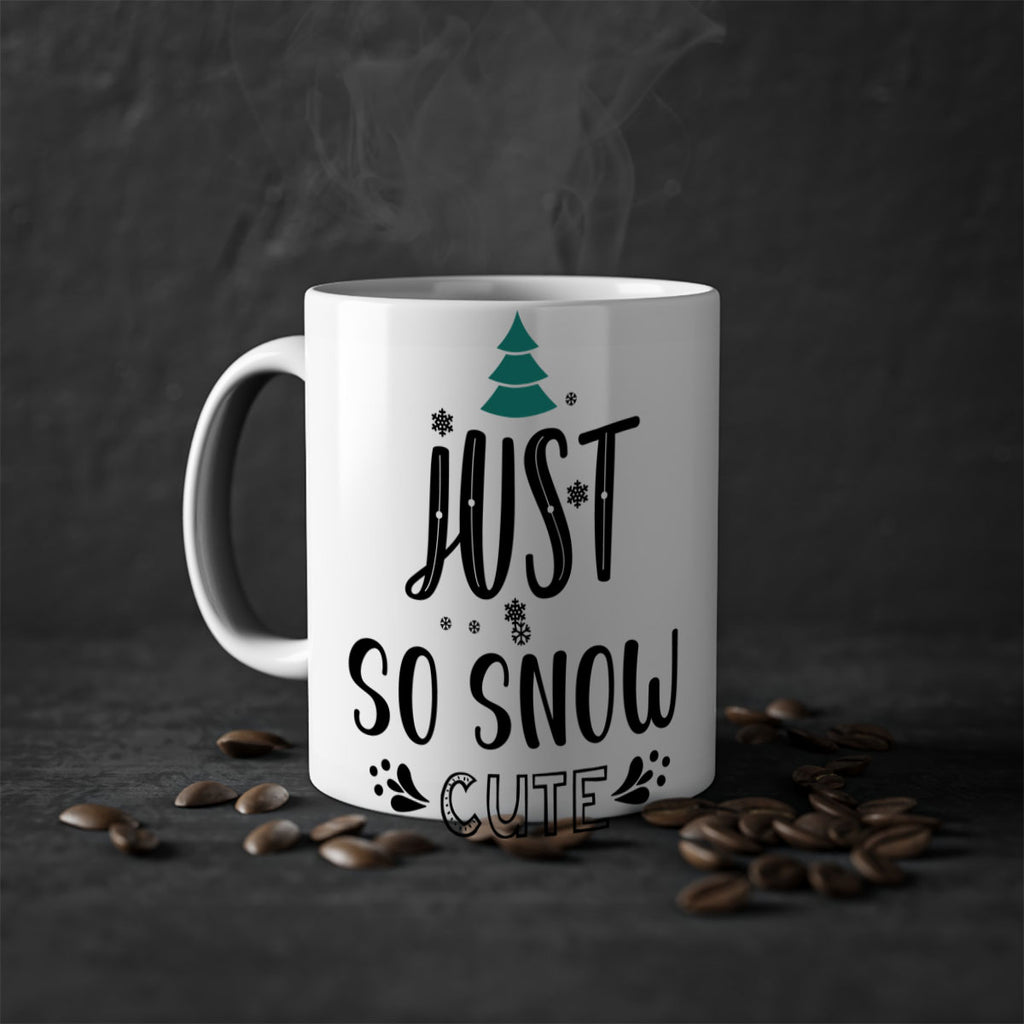 just so snow cute style 422#- christmas-Mug / Coffee Cup