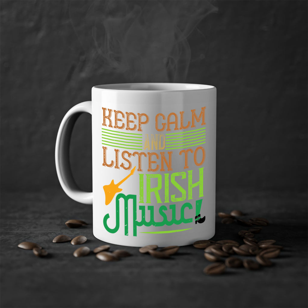 keep calm and listen to irish music Style 125#- St Patricks Day-Mug / Coffee Cup