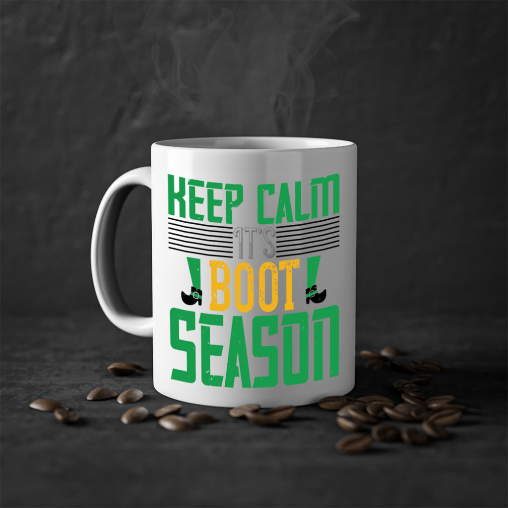 keep calm it’s boot season Style 124#- St Patricks Day-Mug / Coffee Cup