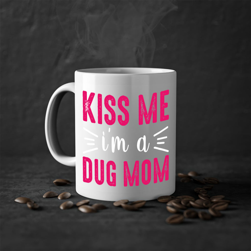 kiss me 138#- mom-Mug / Coffee Cup