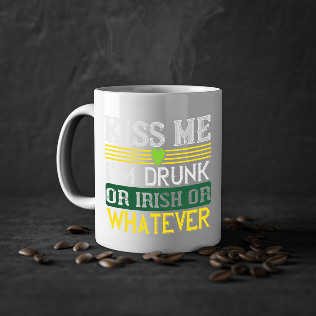 kiss me i’m drunk or irish or whatever Style 123#- St Patricks Day-Mug / Coffee Cup