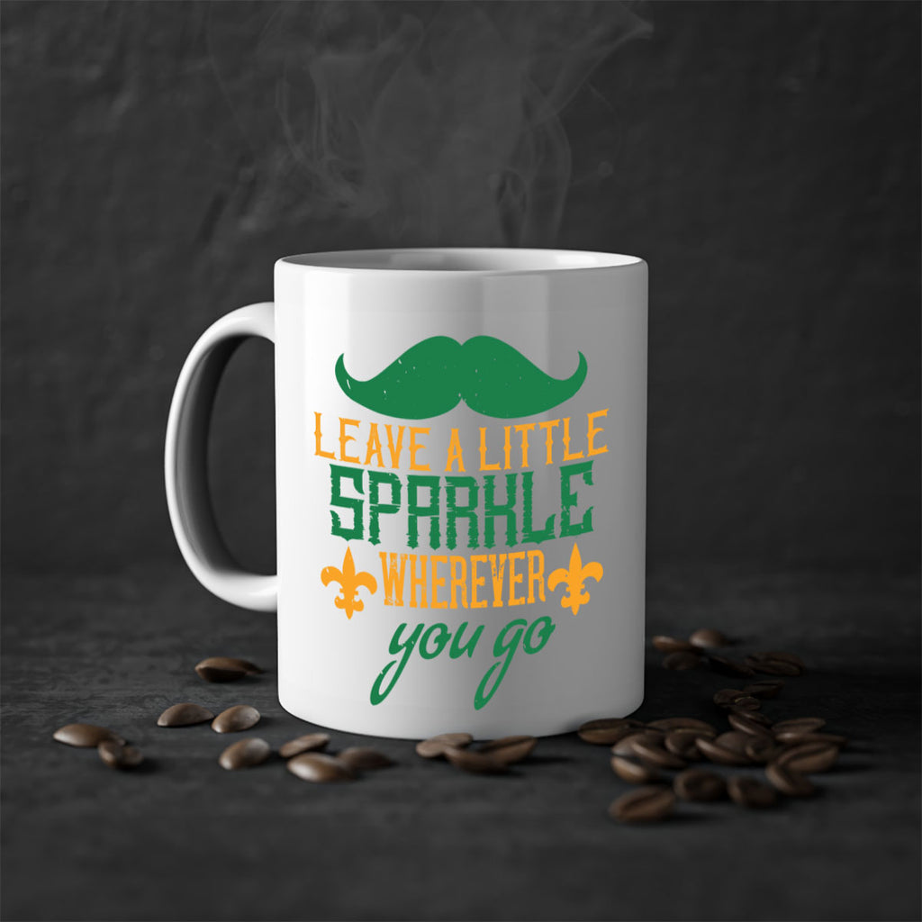 leave a little sparkle wherever you go 53#- mardi gras-Mug / Coffee Cup