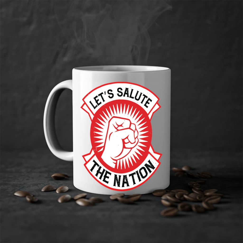 lets selut the nation Style 126#- 4th Of July-Mug / Coffee Cup