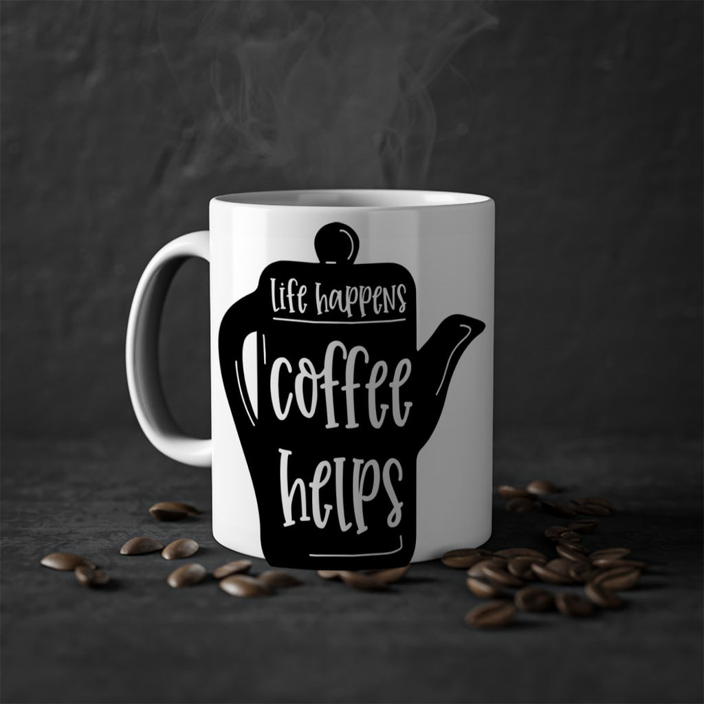 life happens coffee helps 74#- coffee-Mug / Coffee Cup