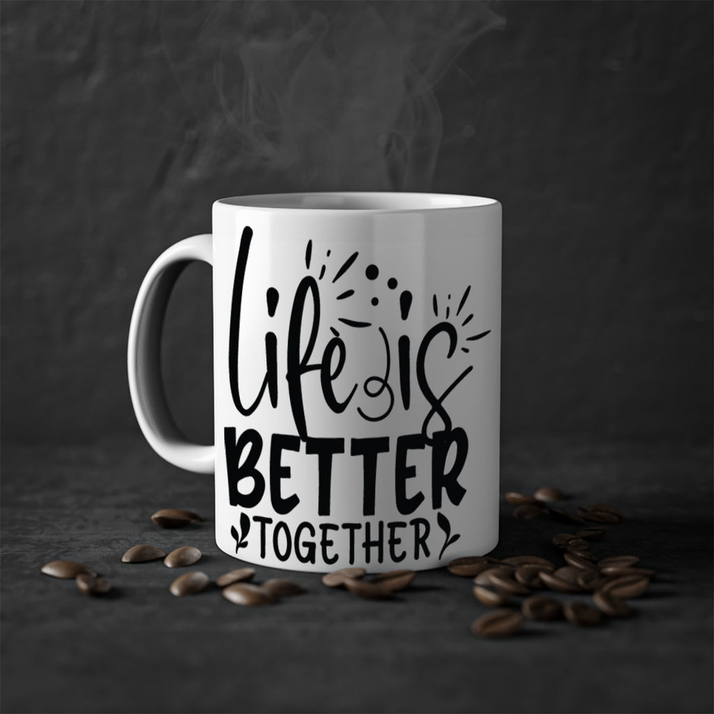 life is better together 23#- Family-Mug / Coffee Cup