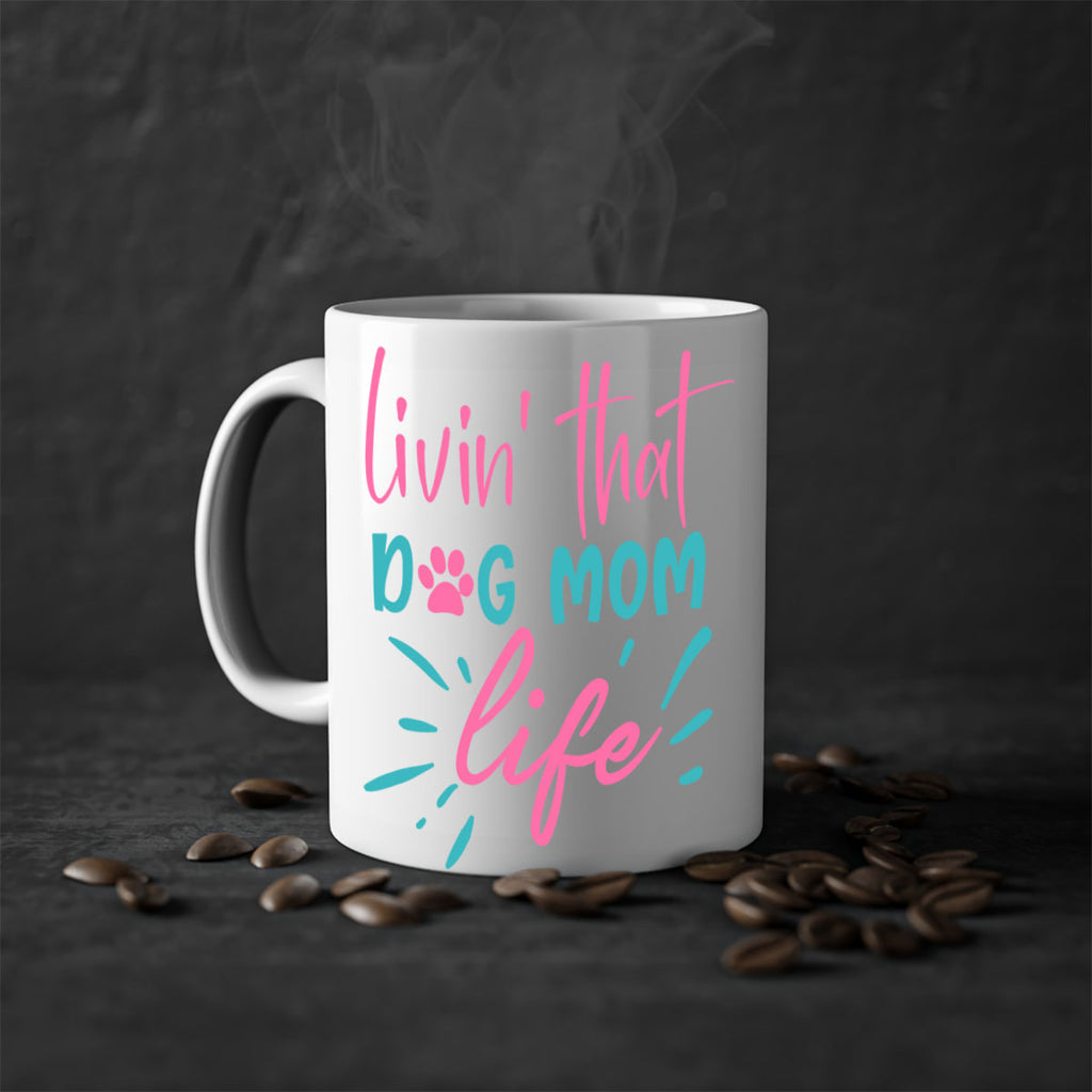 livin that dog mom life 331#- mom-Mug / Coffee Cup