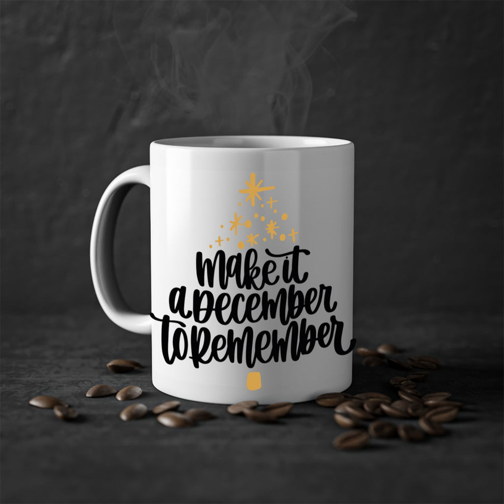 make it a december to remember gold 101#- christmas-Mug / Coffee Cup