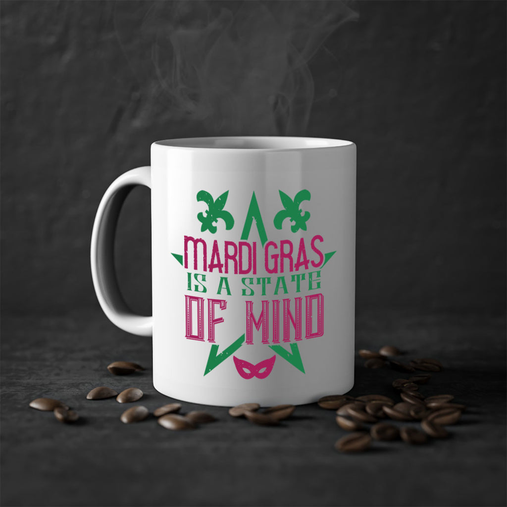 mardi gras is a state of mind 47#- mardi gras-Mug / Coffee Cup