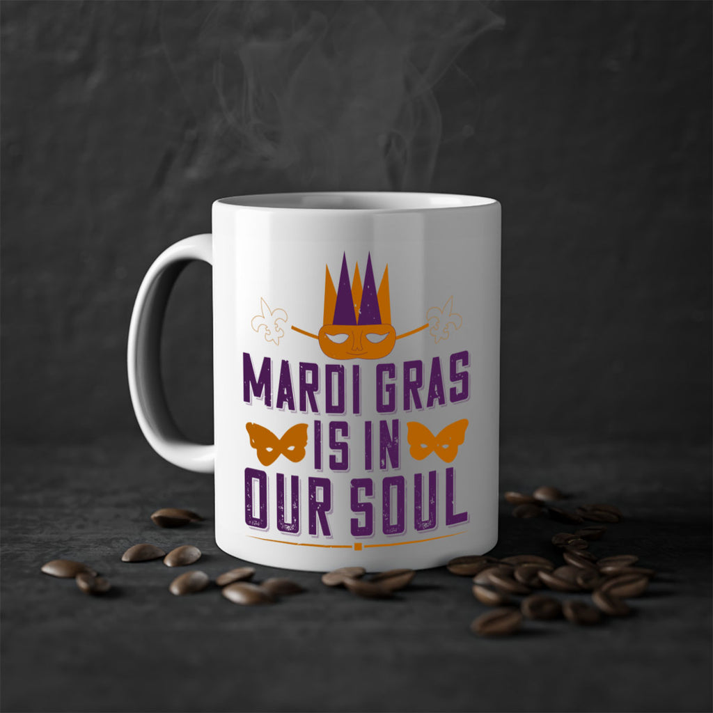 mardi gras is in our soul 46#- mardi gras-Mug / Coffee Cup