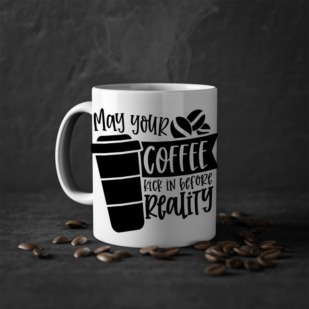 may your coffee kick in before reality 64#- coffee-Mug / Coffee Cup